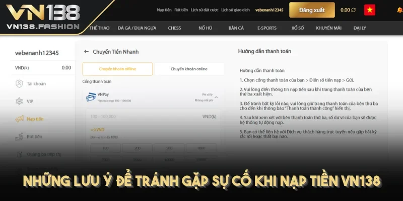 Những lưu ý để tránh gặp sự cố khi nạp tiền VN138