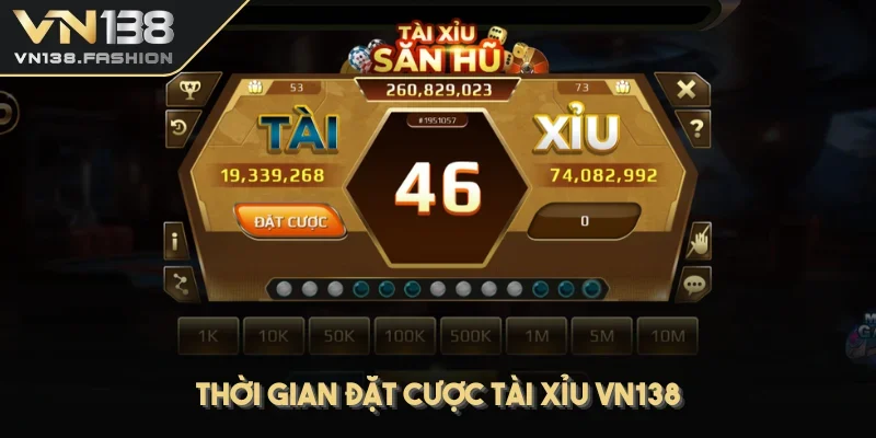 Thời gian đặt cược tài xỉu VN138